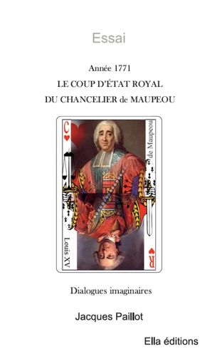 Le coup d'état royal du chancelier de Maupeou